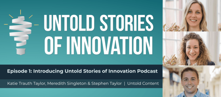Untold Stories of Innovation
