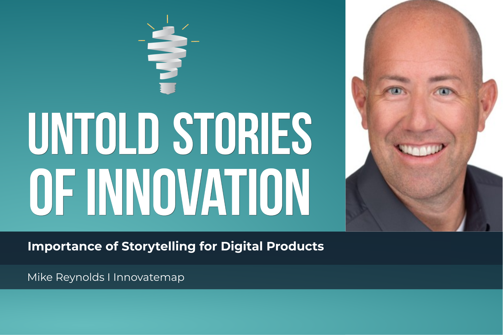 Podcast | Storytelling for Digital Products with Mike Reynolds