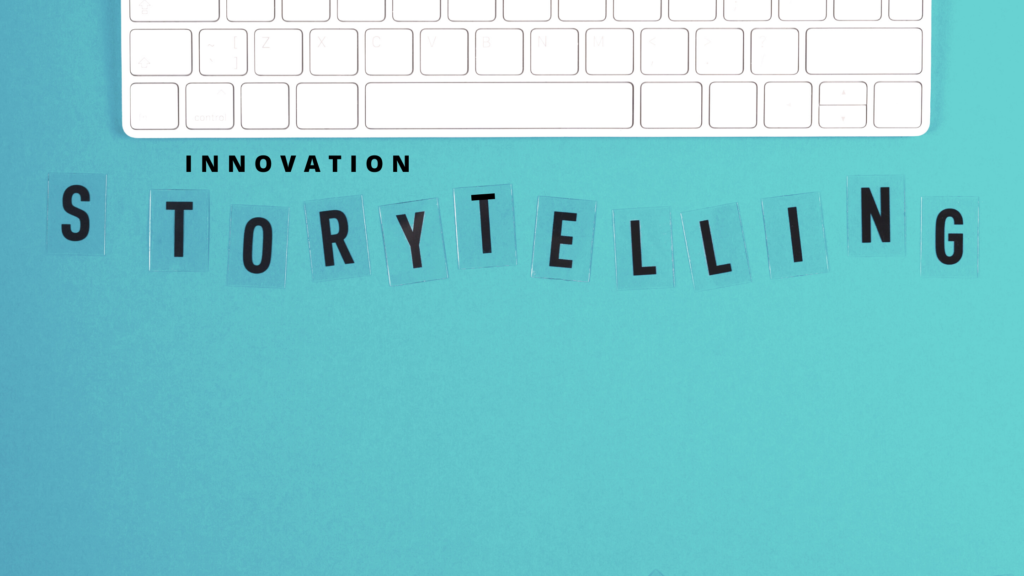 innovation storytelling